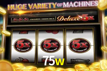 75w casino